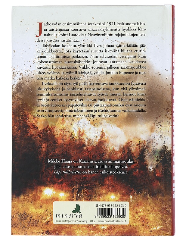 Läpi tulihelvetin - Mikko Haaja - Romaanit ja novellit - 10105426694 - 1