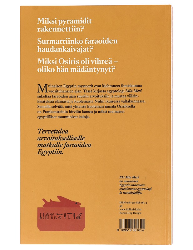 Egypti : kala sarkofagissa & muita mysteereitä - Meri, Mia - Historiakirjat - 10105426719 - 1
