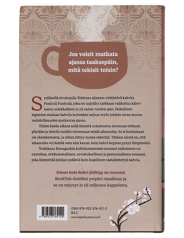 Ennen kuin kahvi jäähtyy - Kawaguchi, Toshikazu - Kaunokirjallisuus - 10105426724 - 1