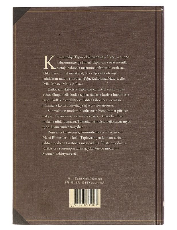 Yksitoista Tapiovaaraa Tuoleja, tauluja, elokuvia - Elämäkerrat ja muistelmat - 10105426725 - 1