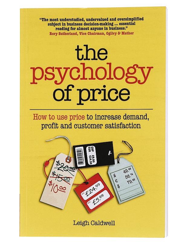 The Psychology of Price - Caldwell, Leigh - Tietokirjat ja oppaat - 10105426746 - 0
