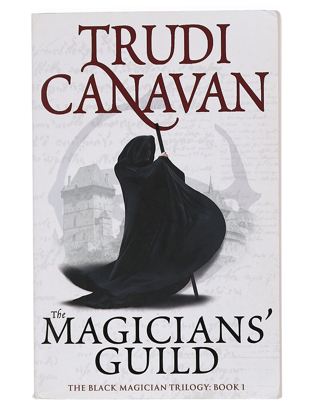 The magicians' guild - Trudi Canavan - Romaanit ja novellit - 10105426773 - 0