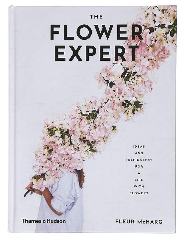 The Flower Expert, idea and inspiration for a life with flowers - Harrastekirjat - 10105426785 - 0