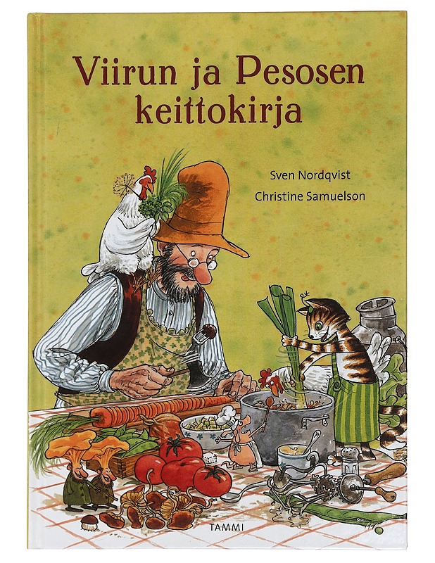 Viirun ja Pesosen keittokirja - Nordqvist, Sven - Harrastekirjat - 10105426793 - 0