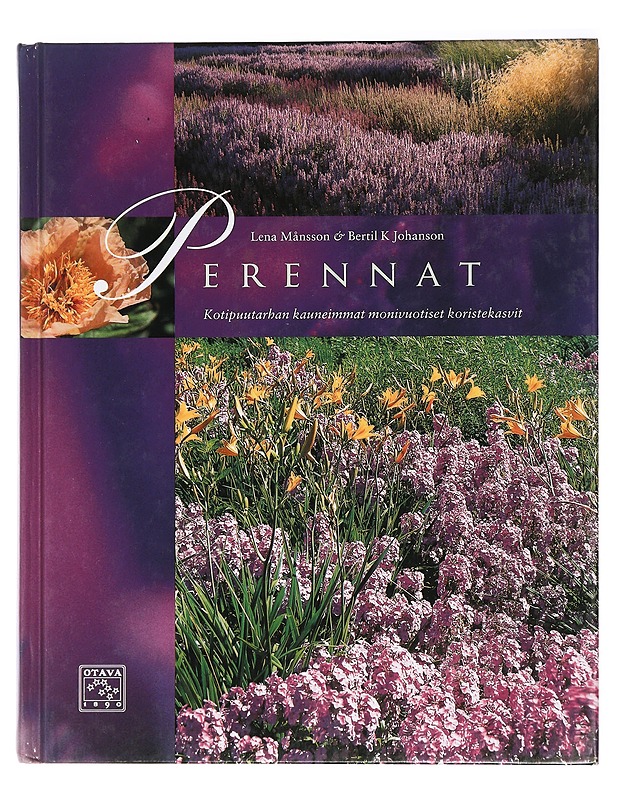 Perennat : kotipuutarhan kauneimmat koristekasvit - Månsson, Lena - Tietokirjat ja oppaat - 10105426814 - 0