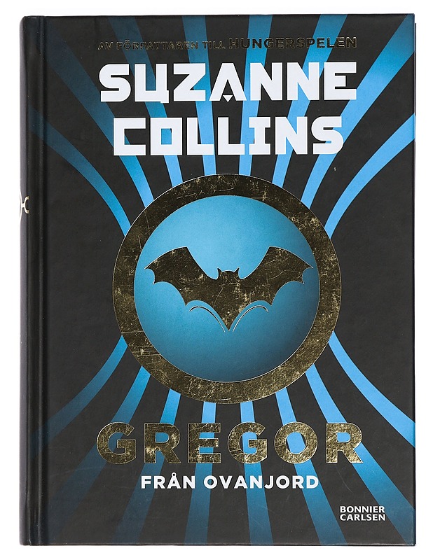 Gregor från Ovanjord - Collins, Suzanne - Romaanit ja novellit - 10105426873 - 0
