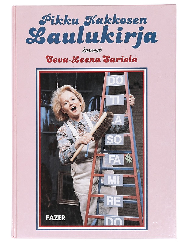 Pikku Kakkosen laulukirja - Pokela, Eeva-Leena - Musiikki- ja elokuvakirjat - 10105426897 - 0