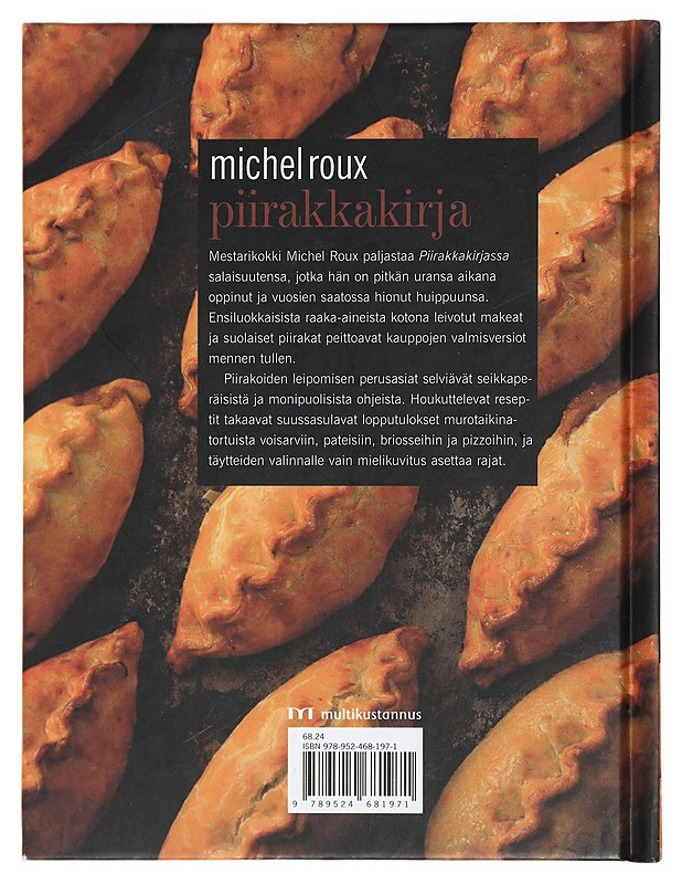 Piirakkakirja - Roux, Michel - Harrastekirjat - 10105426916 - 1