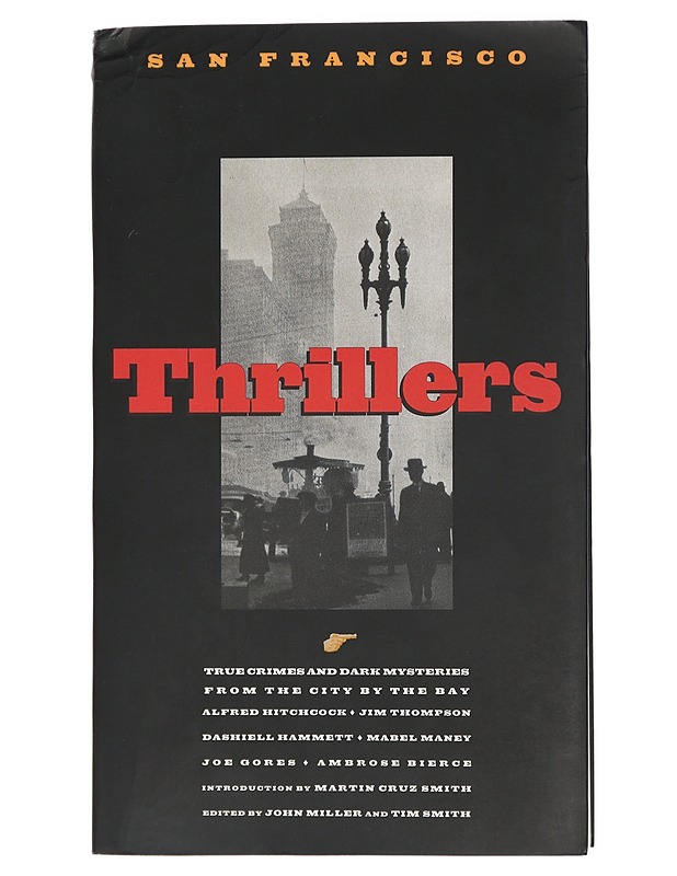 San Francisco Thrillers - John Miller, Tim Smith - Romaanit ja novellit - 10105426945 - 0