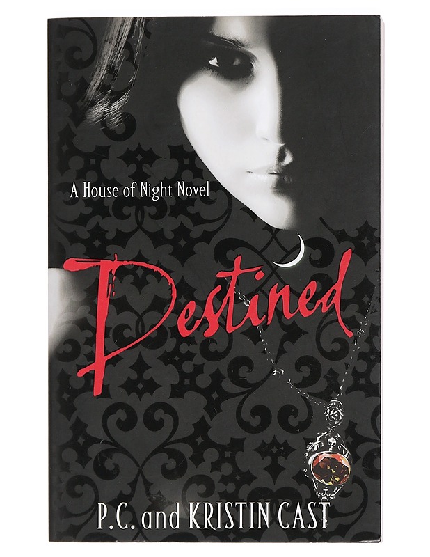 Destined : a house of night novel - P. C. Cast, Kristin Cast K-18 - Romaanit ja novellit - 10105427008 - 0