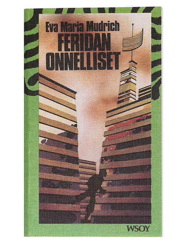 Feridan onnelliset - Mudrich, Eva Maria - Fantasia- ja scifi - 10105427058 - 0