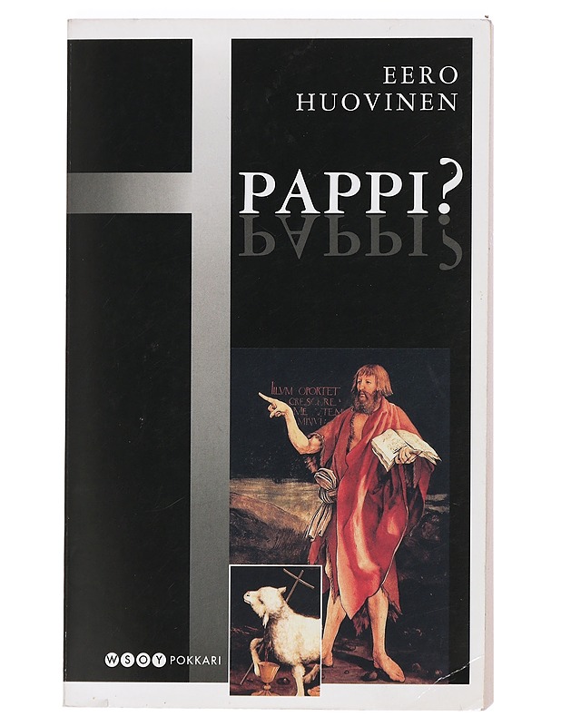 Pappi? - Eero Huovinen - Tietokirjat ja oppaat - 10105427072 - 0