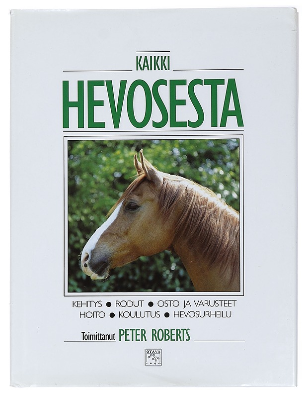 Kaikki hevosesta - Roberts, Peter - Harrastekirjat - 10105427088 - 0