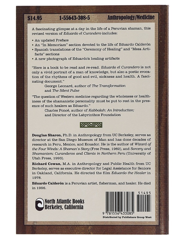Eduardo El Curandero, The Worlds of a Peruvian Healer - Eduardo Calderòn, Richard Cowan, Douglas Sharon, F. Kaye Sharon - Elämäkerrat ja muistelmat - 10105427141 - 1