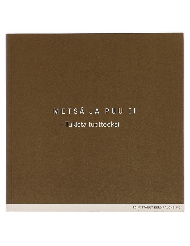 Tukista tuotteeksi - Paloheimo, Eero - Tietokirjat ja oppaat - 10105427154 - 0