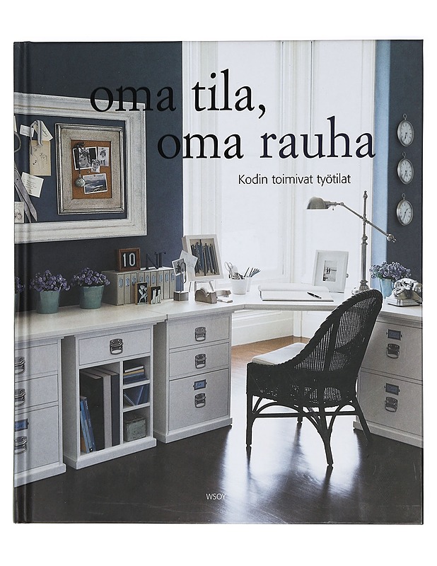 Oma tila, oma rauha - Fay, Martha - Harrastekirjat - 10105427177 - 0