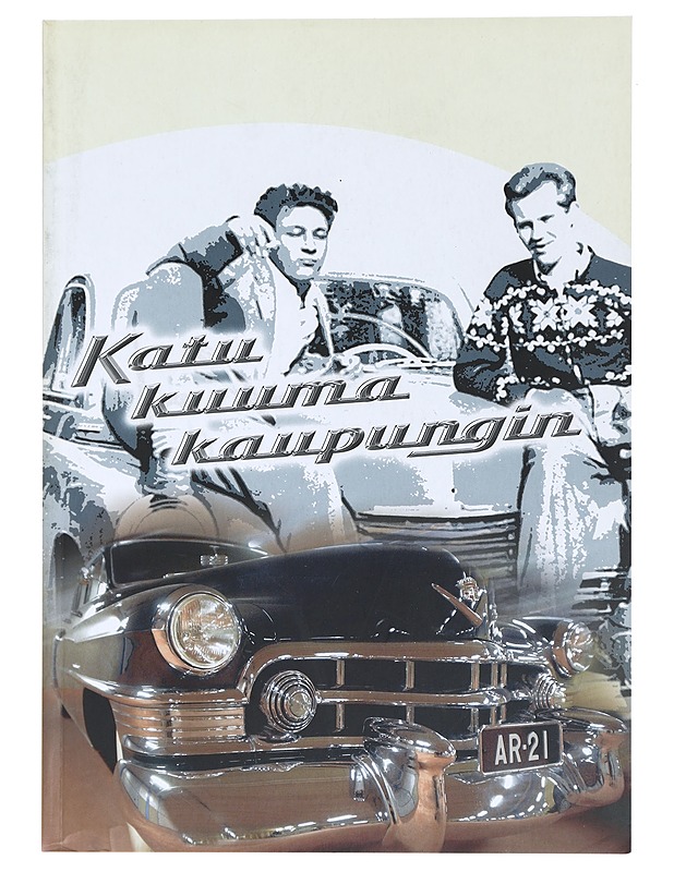 Katu kuuma kaupungin - Kimmo Levä - Historiakirjat - 10105427185 - 0