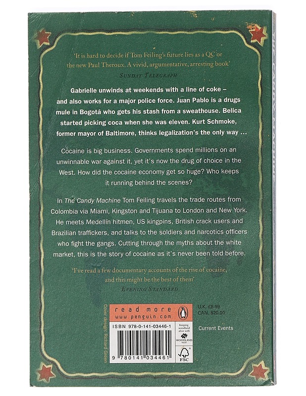 The candy machine : how cocaine took over the world - Tom Feiling - Historiakirjat - 10105427207 - 1