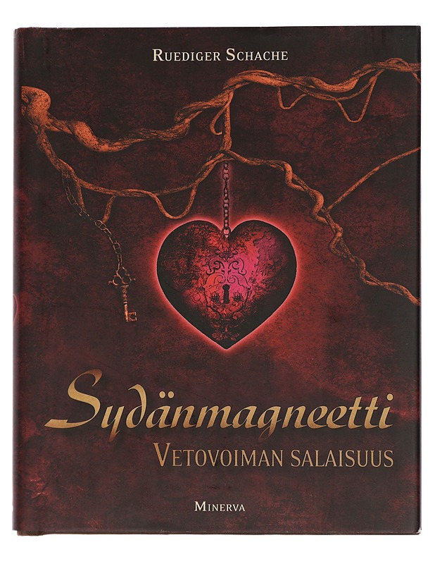 Sydänmagneetti : vetovoiman salaisuus - Schache, Ruediger - Harrastekirjat - 10105427233 - 0