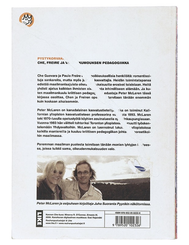 Che, Freire ja vallankumouksen pedagogiikka - McLaren, Peter - Historiakirjat - 10105427241 - 1