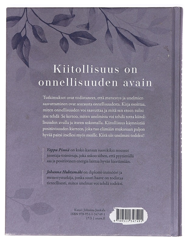 Valon antajat : kiitä unelmasi todeksi - Huhtamäki, Johanna - Harrastekirjat - 10105427341 - 1