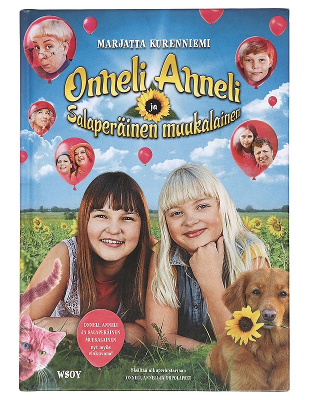 Onneli, Anneli ja salaperäinen muukalainen - Kurenniemi, Marjatta - Lastenkirjat - 10105427349 - 0