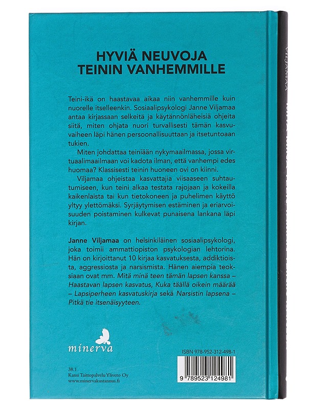 Mitä minä teen tämän teinin kanssa - Viljamaa Janne - Tietokirjat ja oppaat - 10105427396 - 1