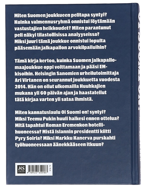 Oi Suomi on! : huuhkajien tie jalkapallon EM-kilpailuihin - Virtanen, Ari - Harrastekirjat - 10105427410 - 1