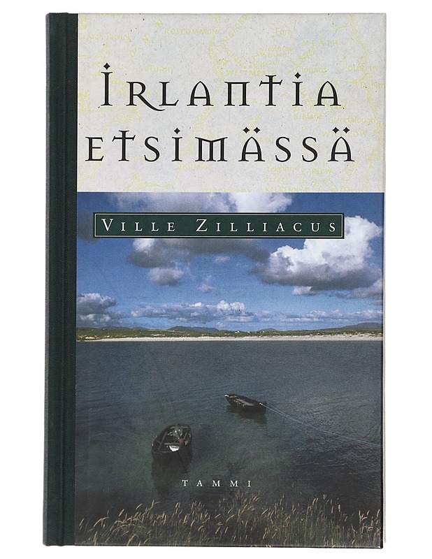 Irlantia etsimässä - Ville Zilliacus - Historiakirjat - 10105427409 - 0
