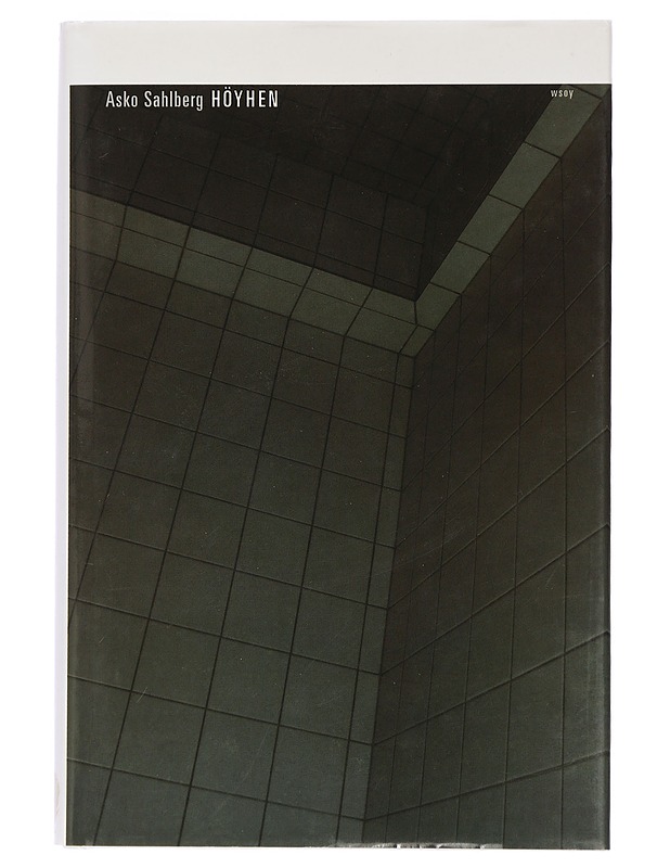 Höyhen - Asko Sahlberg - Romaanit ja novellit - 10105427432 - 0