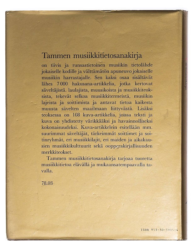 Tammen musiikkitietosanakirja. 1, A-L - Törnblom, Folke H. - Historiakirjat - 10105427439 - 1