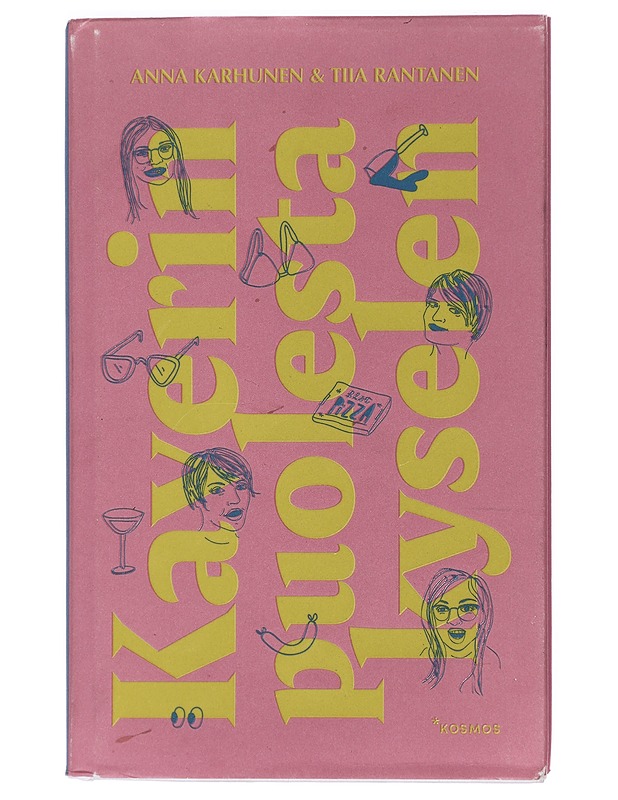 Kaverin puolesta kyselen - Karhunen, Anna - Romaanit ja novellit - 10105427457 - 0