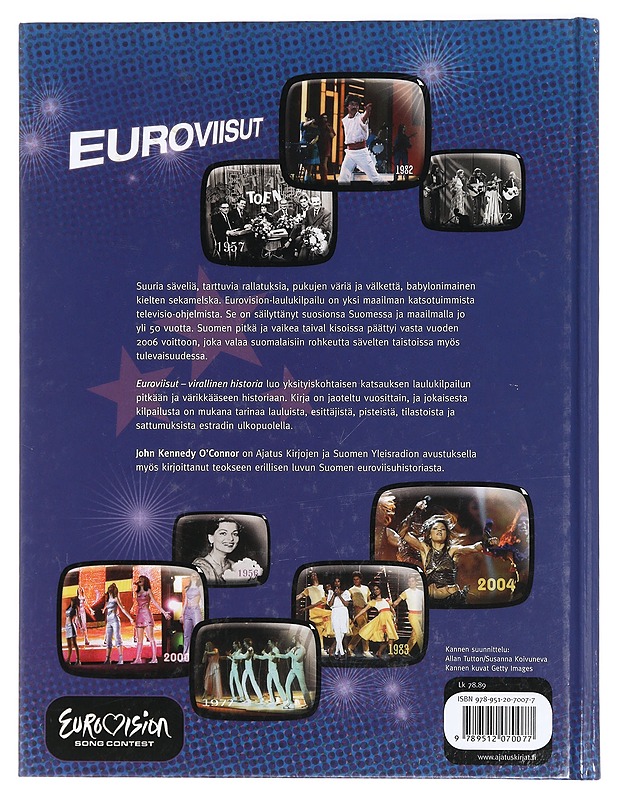 Euroviisut : virallinen historia - O'Connor, John Kennedy - Historiakirjat - 10105427481 - 1