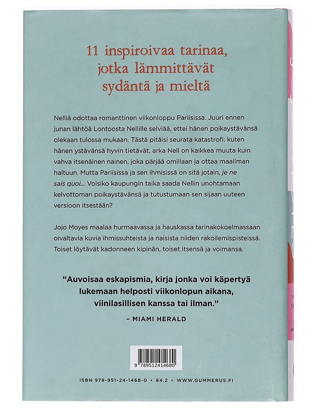 Pariisi yhdelle ja muita kertomuksia - Moyes, Jojo - Romaanit ja novellit - 10105427486 - 1