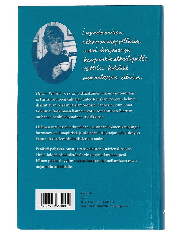Nizza, Cannes, Biarritz à la Helena Petäistö - Petäistö, Helena - Tietokirjat ja oppaat - 10105427494 - 1