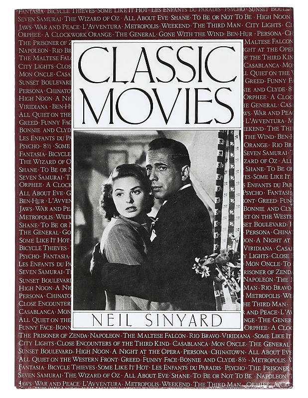 Classic Movies - Neil Sinyard - Historiakirjat - 10105427531 - 0