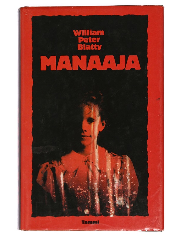 Manaaja - Blatty, William Peter - Romaanit ja novellit - 10105427703 - 0