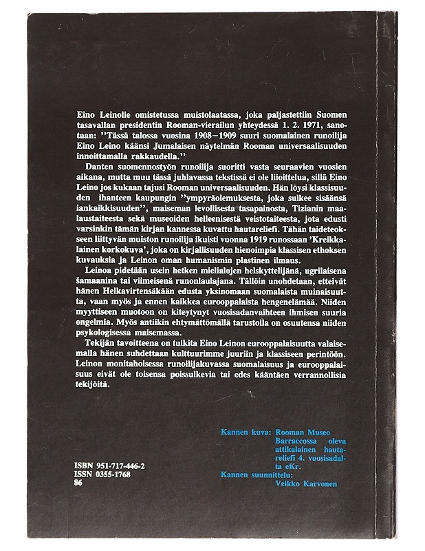 Eino Leinon tie Paltamosta Roomaan : tutkielmia runoilijan suhteesta antiikkiin ja klassiseen perintöön - Teivas Oksala - Kaunokirjallisuus - 10105427759 - 1