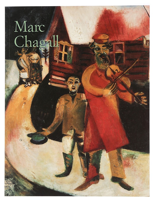 Marc Chagall 1887-1985 : maalaaminen runoutena - Walther, Ingo F. - Elämäkerrat ja muistelmat - 10105427784 - 0