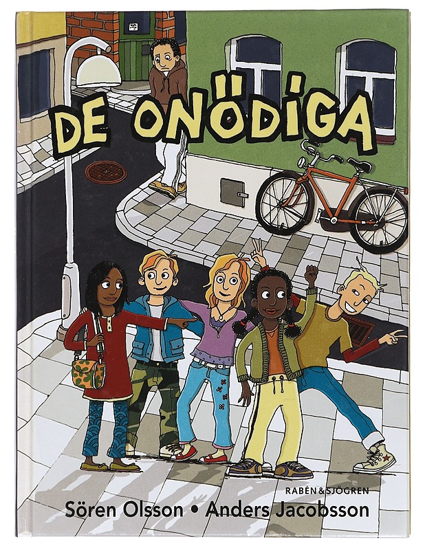 De onödiga - Sören Olsson, Anders Jacobsson - Romaanit ja novellit - 10105427789 - 0