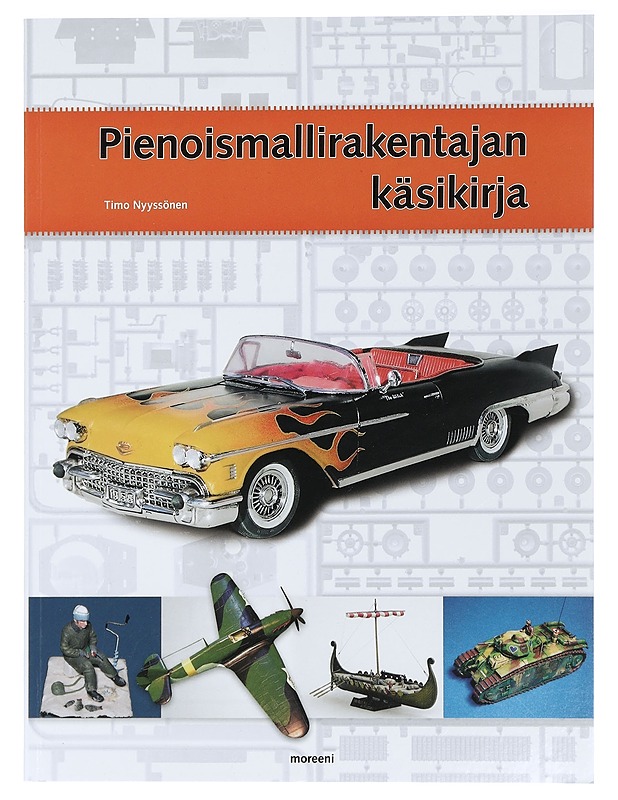 Pienoismallirakentajan käsikirja - Timo Nyyssönen - Tietokirjat ja oppaat - 10105427814 - 0
