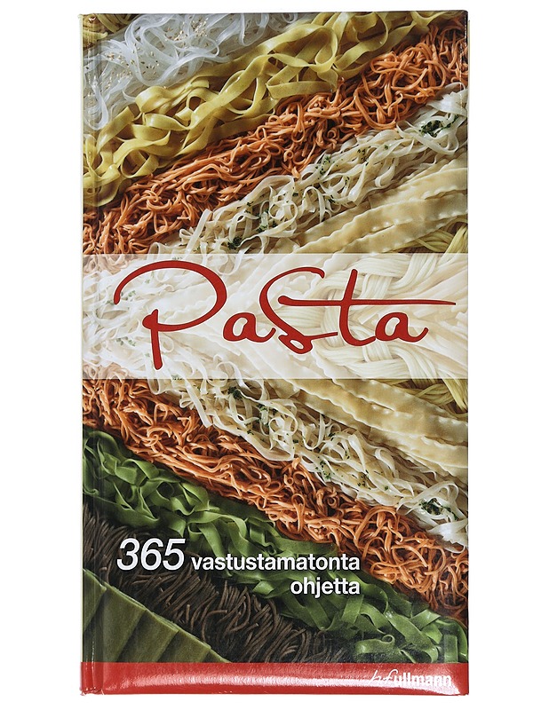 Pasta : 365 vastustamatonta ohjetta - Walden, Hilaire - Ruokakirjat - 10105427831 - 0