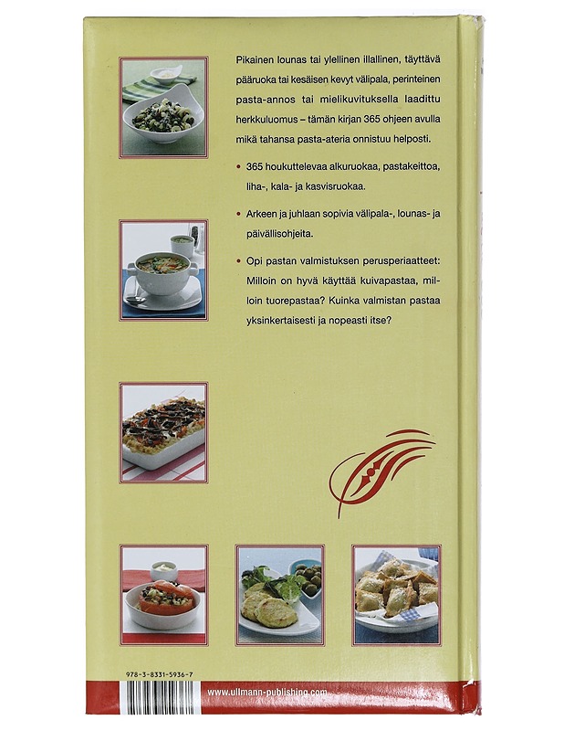 Pasta : 365 vastustamatonta ohjetta - Walden, Hilaire - Ruokakirjat - 10105427831 - 1