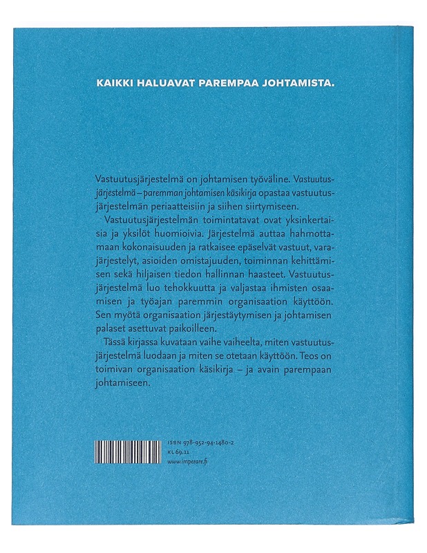 Vastuutusjärjestelmä : paremman johtamisen käsikirja - Koljonen, Tuomas - Tietokirjat ja oppaat - 10105427863 - 1