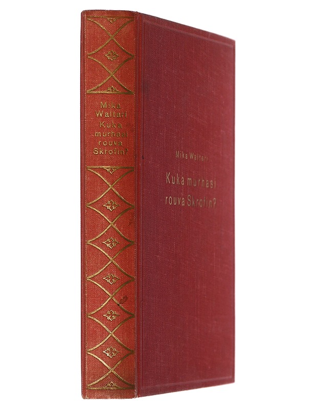 Kuka murhasi rouva Skrofin - Waltari, Mika - Jännitys ja dekkarit - 10105427881 - 1