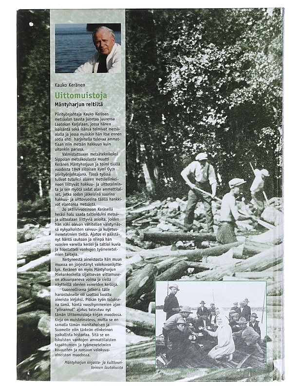 Uittomuistoja : Mäntyharjun Reitiltä - Kauko Keränen - Historiakirjat - 10105427882 - 1