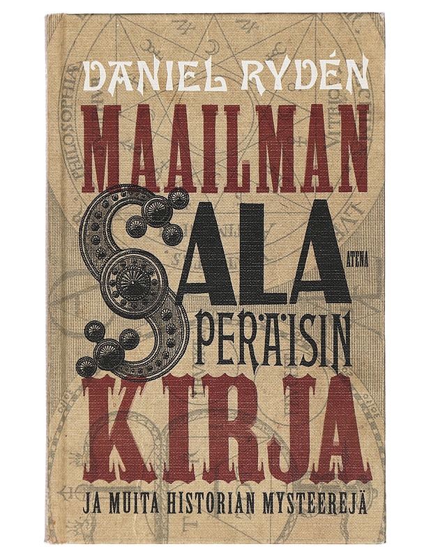 Maailman salaperäisin kirja ja muita historian mysteerejä - Rydén, Daniel - Historiakirjat - 10105427895 - 0