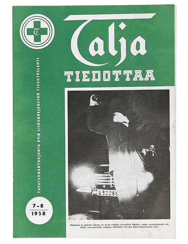 Talja tiedottaa 7 - 8, 1958 - Taljan toimitus  - Lehdet - 10105427948 - 0