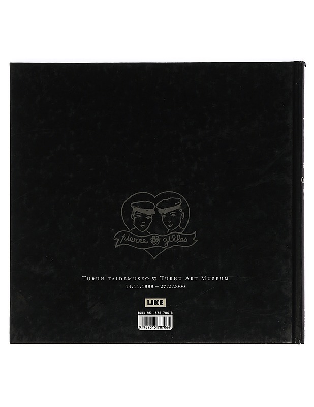 Pierre & Gilles - Turun Taidemuseo 14.11.1999-27.2.2000 - Taide- ja kulttuurikirjat - 10105428071 - 1