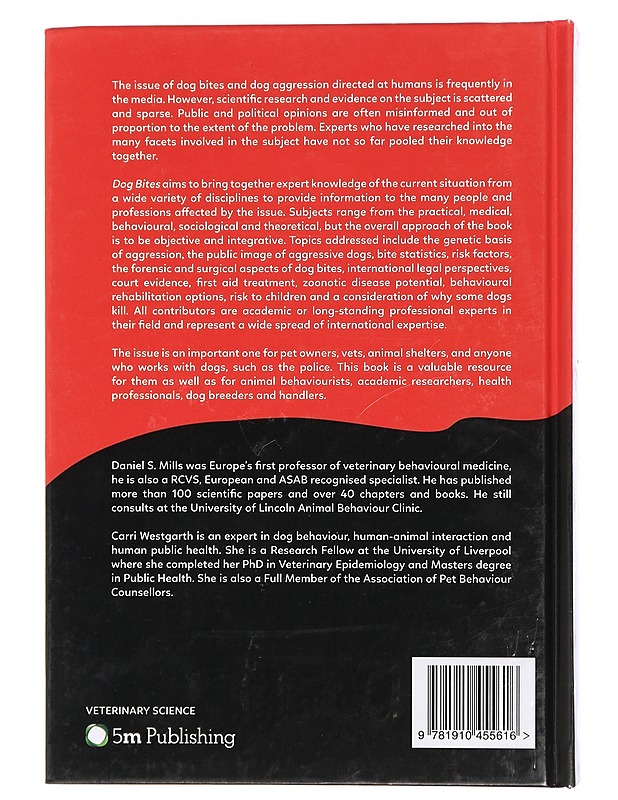 Dig Bites. A Multidisciplinary Perspective - Daniel S. Mills  (ed.) & Carri Westgarth (ed.) - Harrastekirjat - 10105428082 - 1